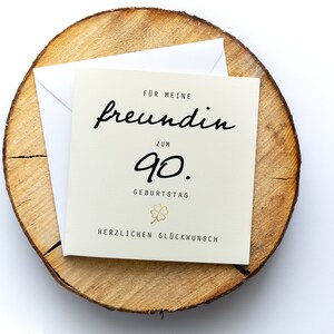 Geburtstagskarte, Klappkarte quadratisch, freundin zum 90. Geburtstag, Faltkarte 15,5x15,5cm
