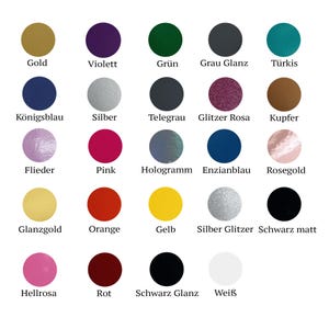 May include: A color chart featuring 24 different color swatches. Each swatch is a circle with a different color, including gold, violet, green, gray, turquoise, blue, silver, and pink. Each color has a German name written below it.