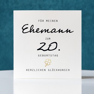 Geburtstagskarte, Klappkarte quadratisch, Ehemann zum 20. Geburtstag, Faltkarte 15,5cmx15,5cm, Birthday Card Husband, 20th Birthday Card