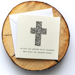 Trauerkarte, Beileidskarte "Aus unserer Mitte", Motiv "Kreuz 3", Klappkarte quadratisch, 15,5x15,5cm,mit Umschlag, Karte personalisierbar