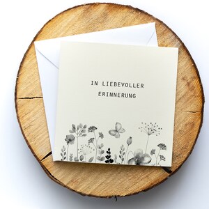 Trauerkarte, Beileidskarte "In liebevoller Erinnerung", Motiv "Blumenfeld", Klappkarte quadratisch, 15,5x15,5cm,mit Umschlag, personalisierb
