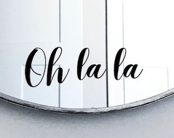 Sticker mirror saying "Oh la la", personalized mirror sticker, bathroom sticker, decoration for bathroom, decoration entrance area