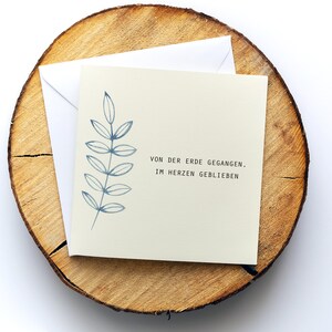 Trauerkarte, Beileidskarte "Im Herzen geblieben", Motiv "Blume 1", Klappkarte quadratisch, 15,5x15,5cm,mit Umschlag, Karte personalisierbar