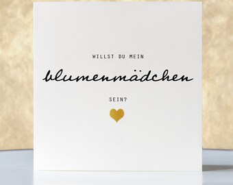 Card "Will you be my flower girl?", with gold, wedding, folding card square, folding card 15.5cmx15.5 cm, most beautiful day, with envelope