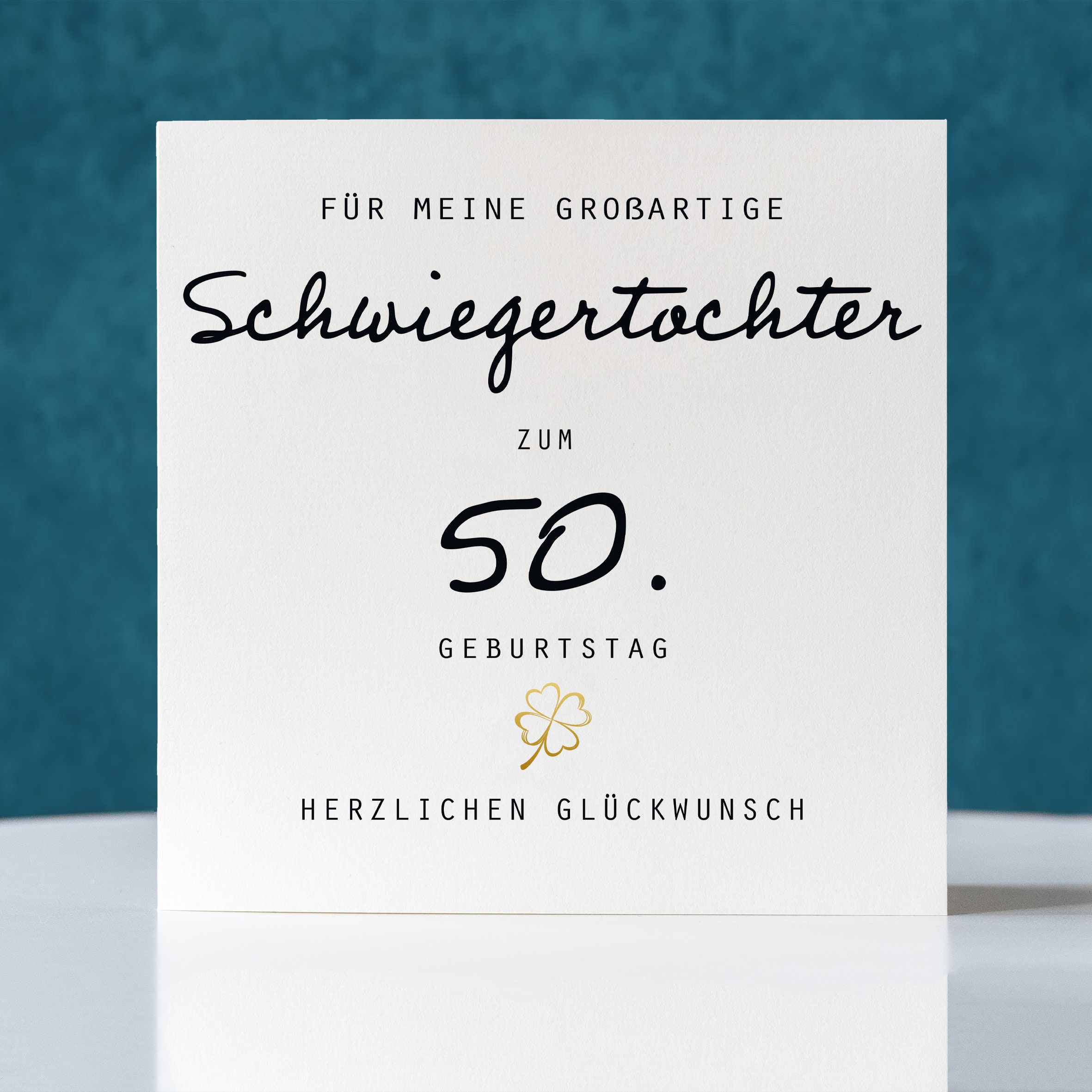 Geburtstagskarte Zum 50. Für Die Schwiegertochter – A5 (148x210 Mm), Mit Umschlag, Von Olivia Samuel