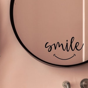 Sticker mirror saying "Smile", personalized mirror sticker, bathroom sticker, decoration for bathroom, decoration entrance area