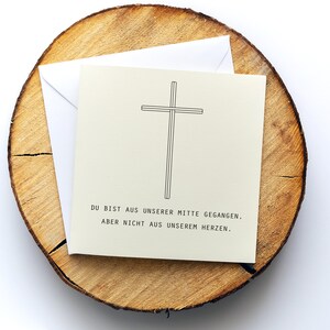 Trauerkarte, Beileidskarte "Aus unserer Mitte", Motiv "Kreuz 1", Klappkarte quadratisch, 15,5x15,5cm,mit Umschlag, Karte personalisierbar