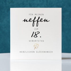 Geburtstagskarte Neffe personalisiert , Neffen zum 18. Geburtstag, mit Kuvert,  Klappkarte quadratisch,  Faltkarte 15,5x15,5cm