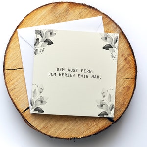 Trauerkarte, Beileidskarte "Dem Auge fern", Motiv "Blumenrand", Klappkarte quadratisch, 15,5x15,5cm,mit Umschlag, Karte personalisierbar