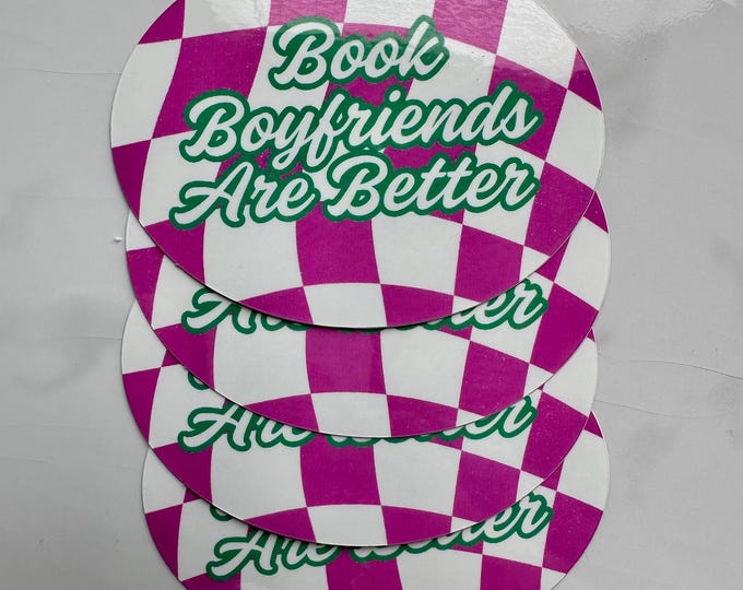 Featured listing image: Book Boyfriends are Better Sticker