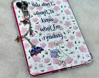 You Don't Want to Know What I'm Reading Goose Kindle Case Insert