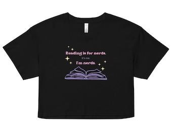Reading is for Nerds Women’s crop top