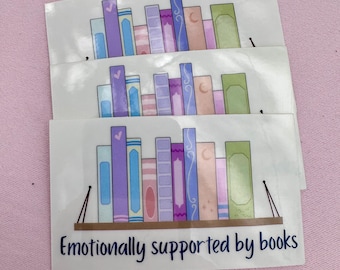 Emotionally Supported By Books Clear Sticker