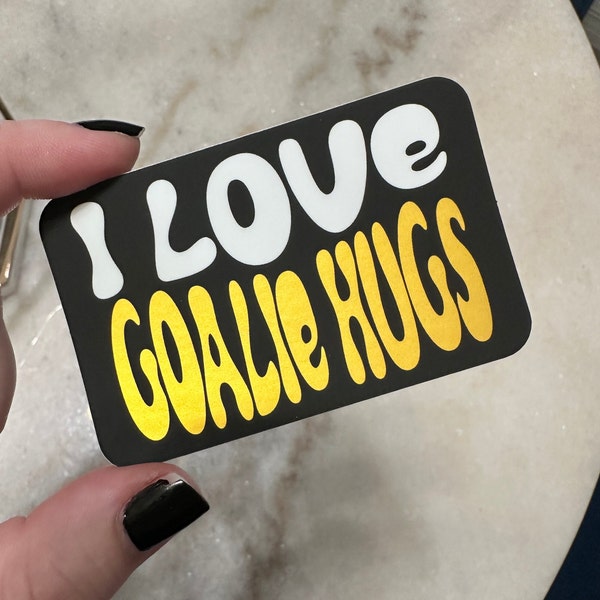 I Love Goalie Hug Sticker | Matte and Mirrored Design