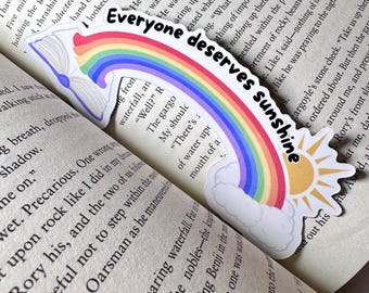 Everyone Deserves Sunshine Pride Rainbow Bookmark