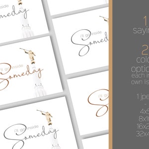 May include: A printable digital download of a quote that says "I'll go inside someday". The quote is written in a cursive font and is displayed on a white background with a photo of a tall white building with a statue on top. The quote is available in two color options: brown and gray.
