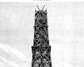The Eiffel Tower under construction. Vintage View at 703 feet, December 30th 1888. A View Witnessed by The Very Few.