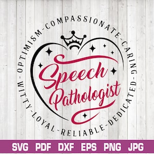 Spraak Patholoog SVG, Spraak Taal Patholoog SVG, Spraak Taal Patholoog Gift, Spraak Taal Patholoog Shirt, Cricut & silhouet