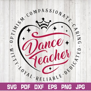 Dance Teacher Svg,Dance Teacher Life Svg,Dance Teacher Gift svg,Dance Teacher Shirt,cuttable&silhouette,Teacher Appreciation svg,Dance Svg