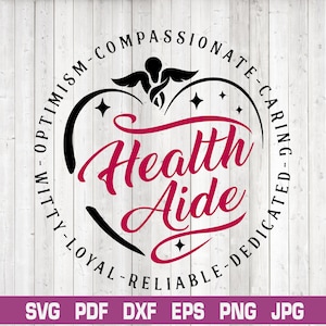 Health Aide SVG: Home Healthcare Worker Gift (Digital Download)