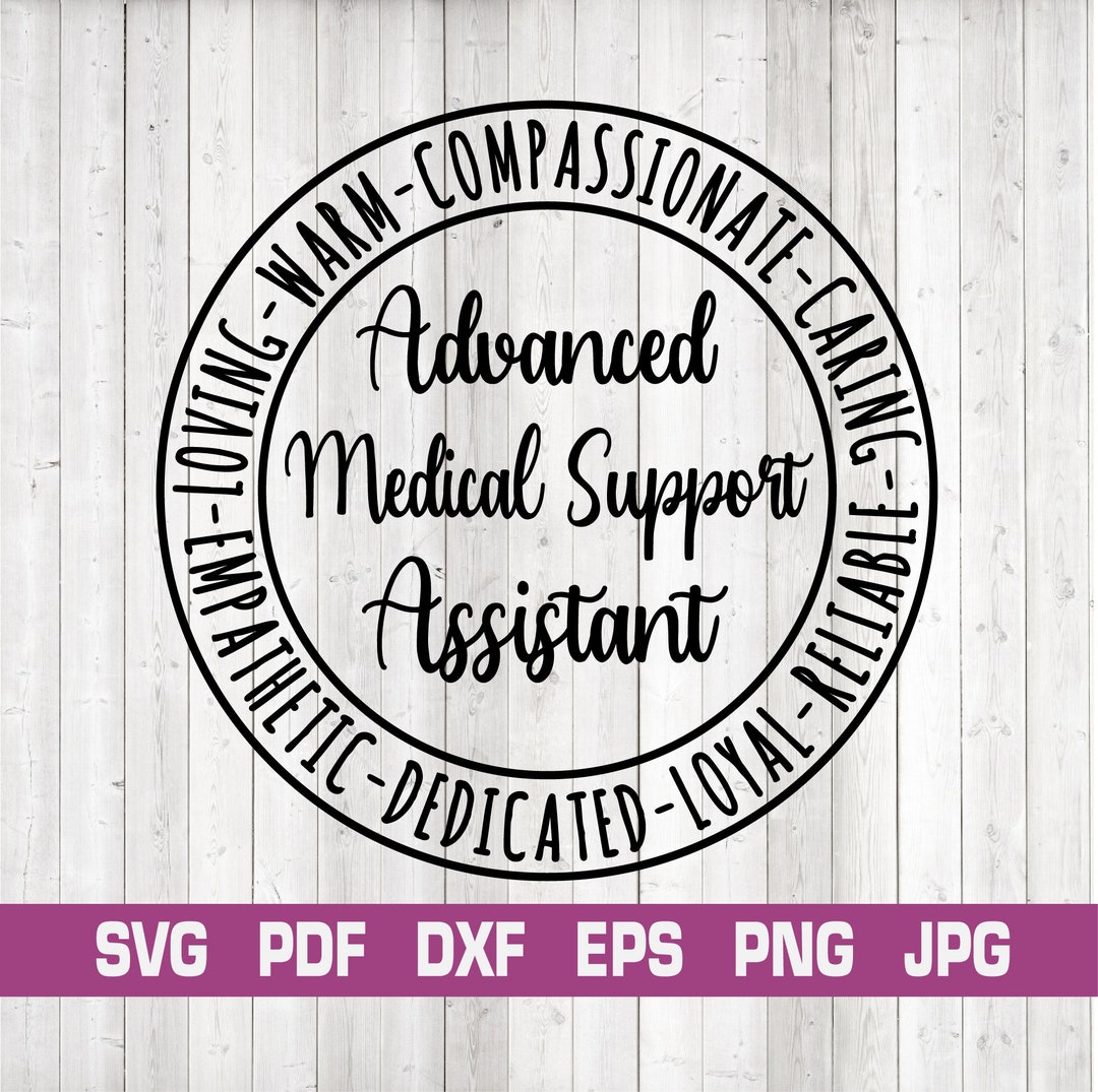 Advanced Medical Support Assistant Svgadvanced Medical Etsy advanced-medical-support-assistant-svgadvanced-medical-etsy