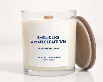 Smells Like A Maple Leafs Win Candle - Personalized Candle Gift - Toronto Maple Leafs Fan Gift - NHL Maple Leafs - Hockey Lover Gift Custom