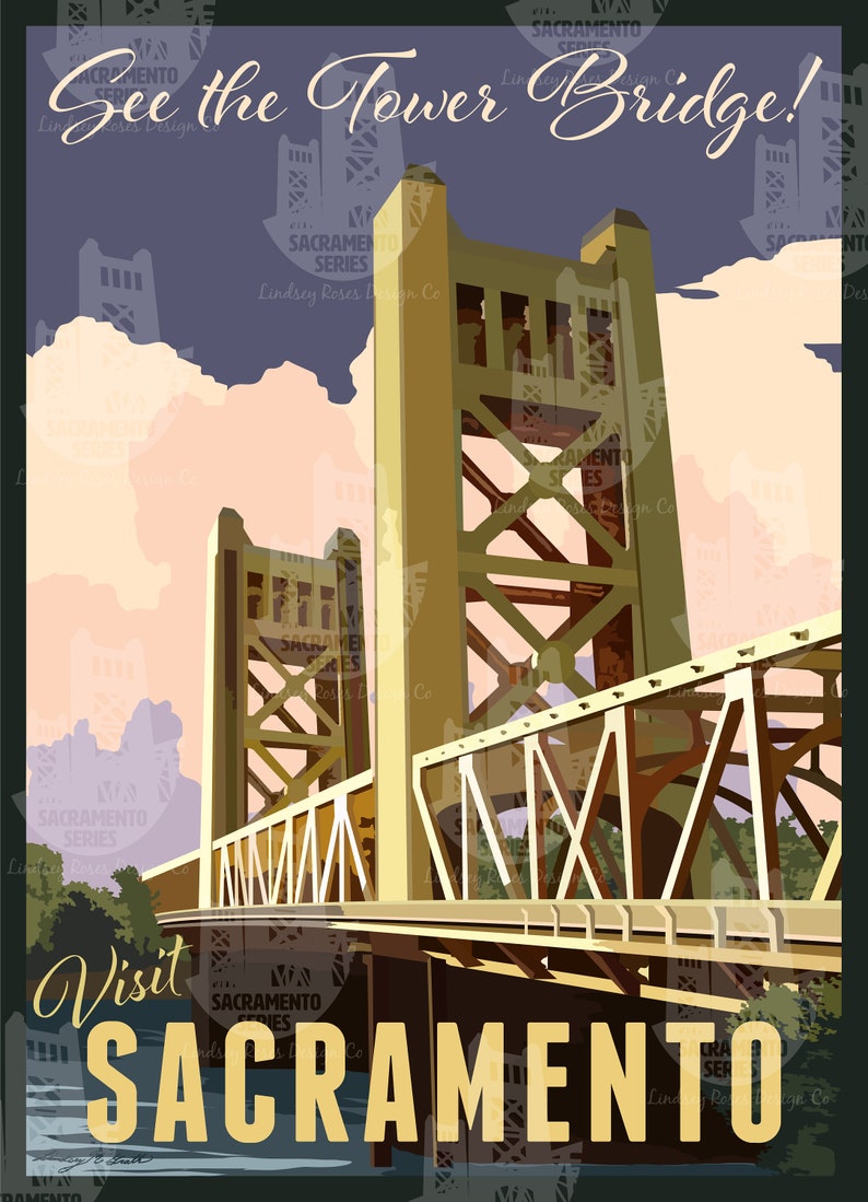 May include: A vintage travel poster featuring the Tower Bridge in Sacramento, California. The poster is in a retro style with a yellow and brown color scheme. The text on the poster reads "See the Tower Bridge! Visit Sacramento".