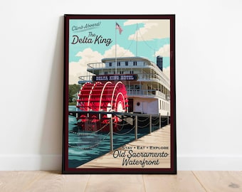 Delta King River Paddle Boat Old Sacramento Waterfront California Art Deco Vintage Travel Poster