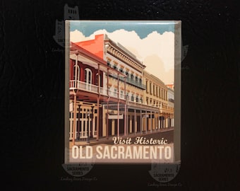 Magnete per poster da viaggio vintage Old Sacramento Waterfront 2nd e K st