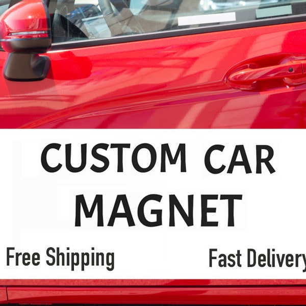 Custom Car Magnets, Personalized Car Magnets, Customized Magnetic Car Sign, Promoting Your Business, Business Logo Cars, Trucks, Vehicles