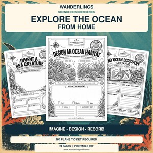 May include: Three black and white activity sheets from the Wanderlings Science Explorer Series titled Explore the Ocean From Home. The pages feature illustrations of sea life, ocean habitats, and prompts for drawing and journaling.