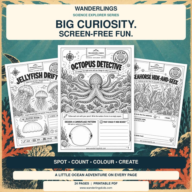 May include: Three educational activity sheets from the Wanderlings Science Explorer Series titled Jellyfish Drift, Octopus Detective, and Seahorse Hide-and-Seek. Each page features black and white line art illustrations of marine life, interactive prompts, and text for children to draw, write, and explore ocean themes.