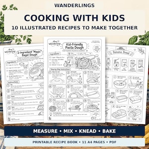 Può includere: Una raccolta di 10 pagine di ricette illustrate intitolate Cooking With Kids di Wanderlings. I fogli stampabili in bianco e nero presentano istruzioni passo dopo passo per preparare ricette come l'impasto per bagel, la pasta fresca per bambini e il pane alla banana.