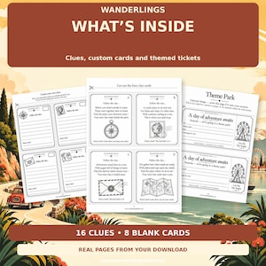 May include: A set of printable activity sheets titled WANDERLINGS WHAT'S INSIDE, featuring clue cards, custom cards, and themed tickets. The pages include text, line drawings of a compass, globe, envelope, and ferris wheel.
