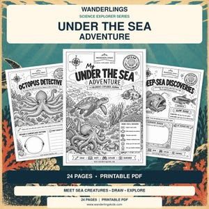 May include: Three pages from the Wanderlings Science Explorer Series Under the Sea Adventure journal. The black and white printable PDF pages feature detailed illustrations of sea creatures, a submarine, and text prompts for drawing and writing.