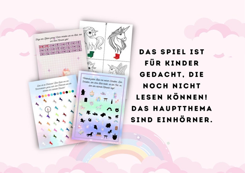 May include: Four printable game cards featuring a unicorn theme. The cards include a find the difference game, a color matching game, a shadow matching game, and a connect the dots game. The text on the cards reads "Das Spiel ist f&uuml;r Kinder gedacht, die noch nicht lesen k&ouml;nnen! Das Hauptthema sind Einh&ouml;rner."