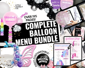 May include: A digital product bundle for balloon artists. The bundle includes over 195 pages of customizable templates for balloon arches, garlands, and party setups. The templates are fully customizable and can be edited in Canva. The image shows a variety of balloon arrangements, including a mermaid tail, a butterfly, and a birthday banner.
