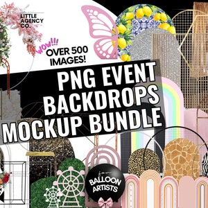 Balloon Artist 500 Event Backdrop Mockup Bundle PNG Images Little Agency Co Event Planner Template PNG SVG 3D Party Decor Business Balloon