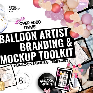 Balloon Artist Powerhouse Bundle Little Agency Co Png Canva Template Party Pack Event Stylist Templates 3D Mock-Ups Decor Balloon Artist
