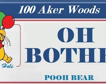 Oh, droga! Placa do Ursinho Pooh
