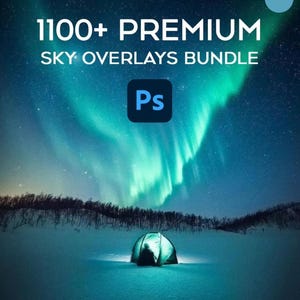 1200 Sky Overlays for Photoshop – Sunset, Cloud, Blue Sky, Day & Night Sky Overlay Bundle for Photo Editing  Sky Replacement