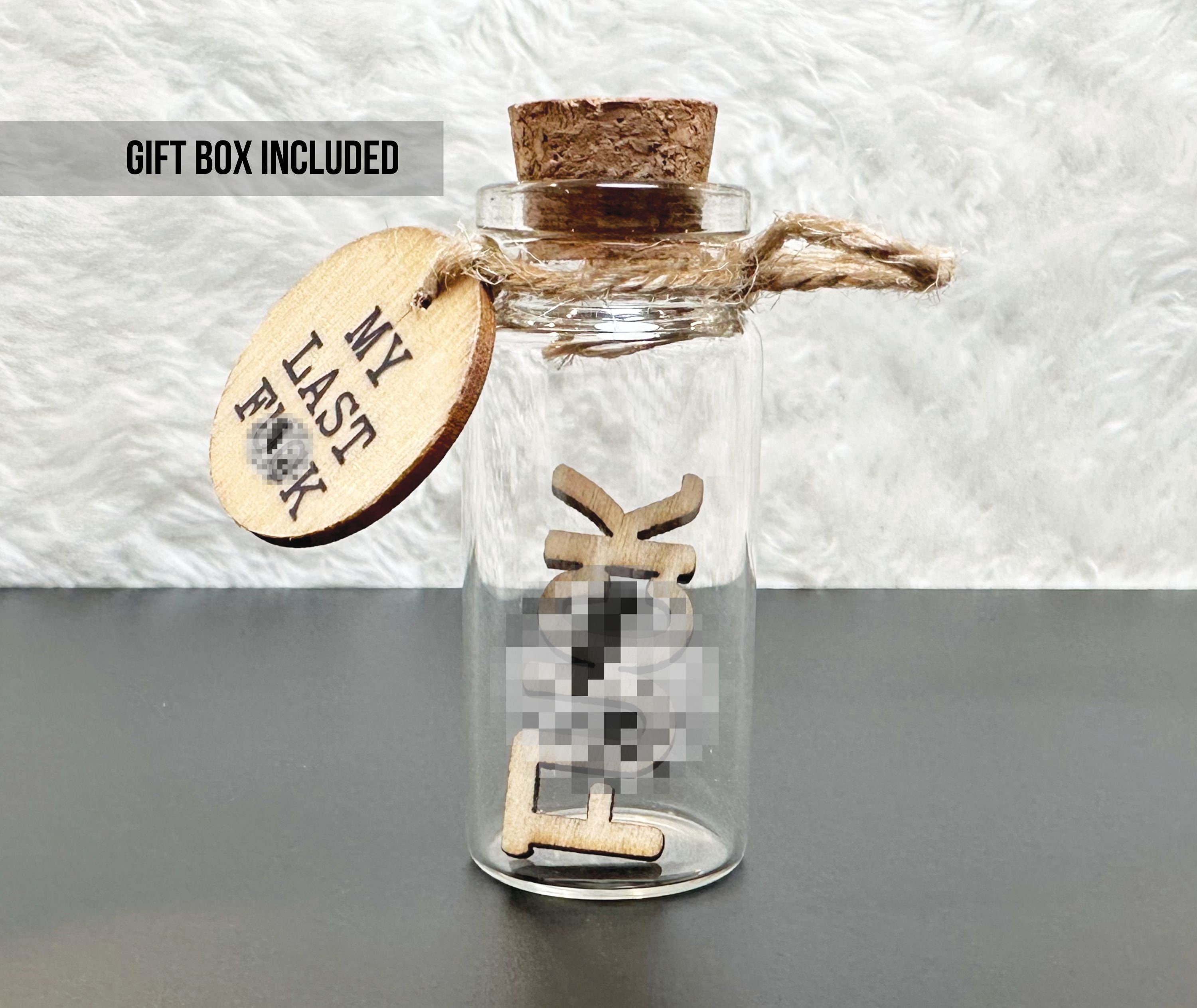 Mini Laser Cut Last Fuck Jar