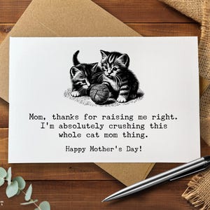 Funny Mother’s Day Card, Cat Mom Mother’s Day Gift, Hilarious Thank You Mom Card, Mother’s Day Greeting Card for Pet Lover