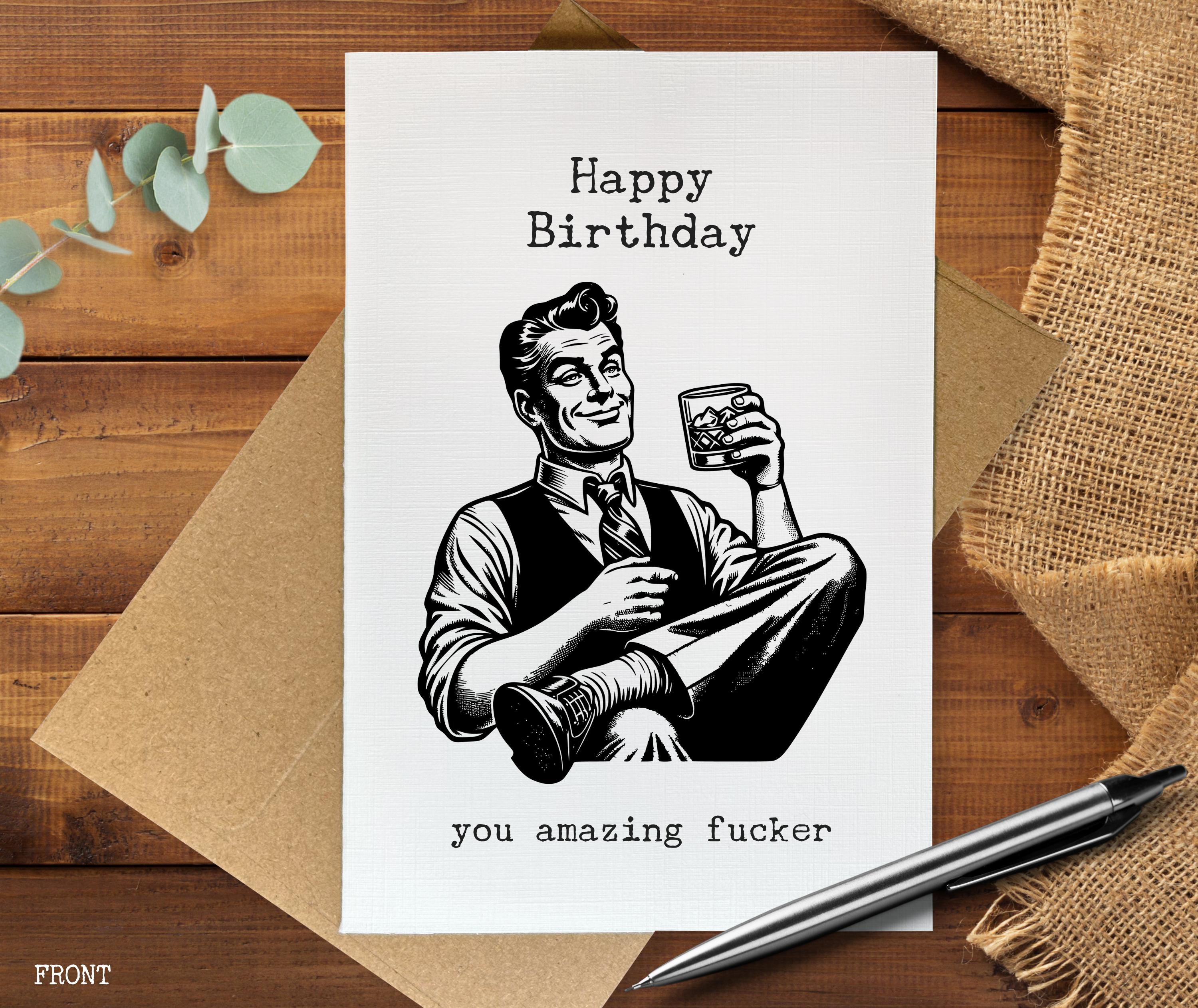 Funny Birthday Card for Him, Adult Humor Card, Happy Birthday You ...