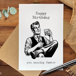 Funny birthday card for him, adult humor card, Happy Birthday you amazing f*cker, gag gift for men, rude birthday card bild 1