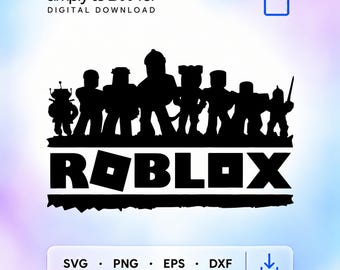 May include: A black digital graphic design featuring a silhouette of eight blocky characters standing above the word ROBLOX in a bold font. The text simply to DIY for DIGITAL DOWNLOAD appears at the top, with SVG, PNG, EPS, DXF at the bottom.