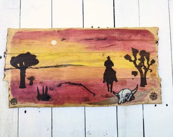 Original Desert Painting, Cowboy Art, Painting on Wood, Wood Burned Painting, Desert Landscape Painting, Painting on Reclaimed Wood