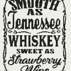 Smooth as Tennessee Whiskey