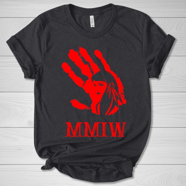 MMIW Red Hand T-Shirt, Missing And Murdered Women Awareness Shirt, American Native Shirt, Indigenous Shirt D1GS36