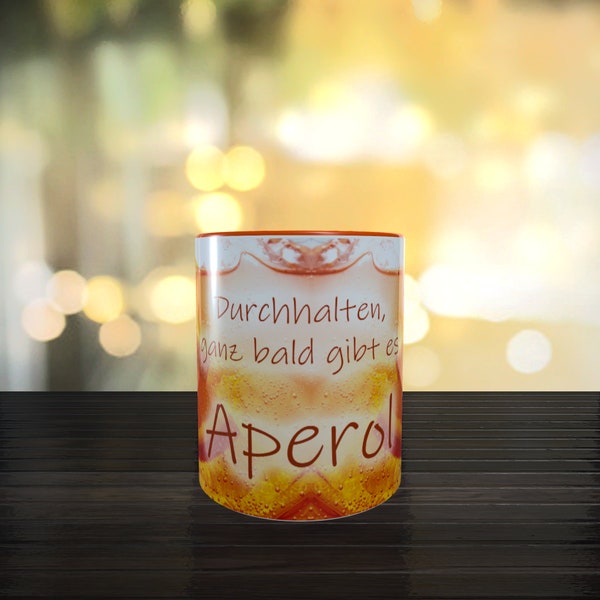 Aperol, durchhalten..